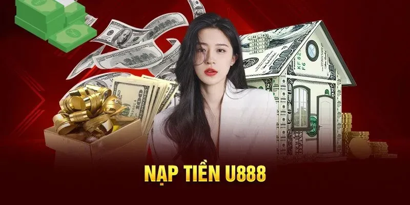 Ưu điểm nổi bật của dịch vụ nạp tiền U888